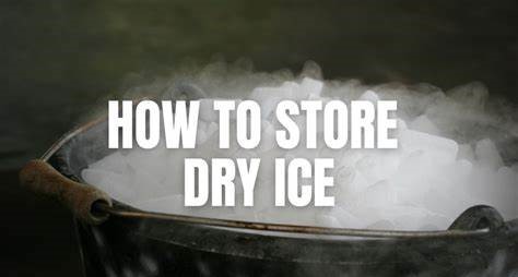 How to store dry ice